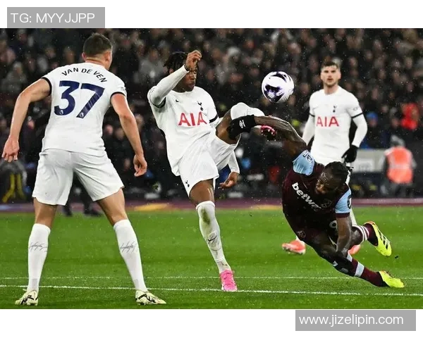 2020年热刺对阵西汉姆精彩比赛回放录像全程回顾与分析