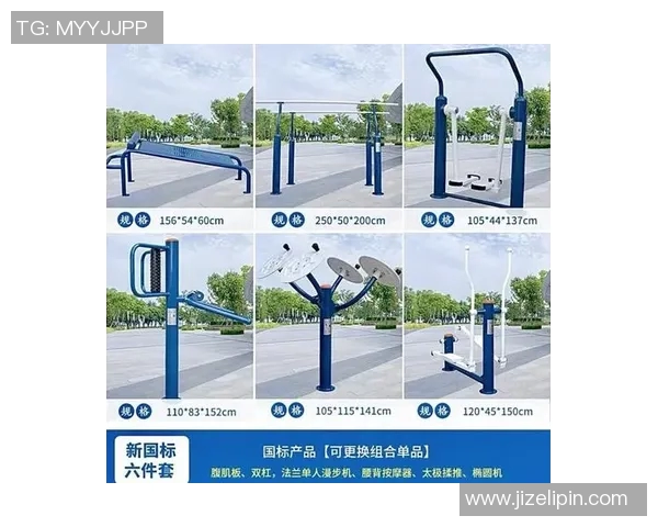 全面提升身体素质的必备健身器材推荐与使用技巧解析 全面提升身体素质的必备健身器材推荐与使用技巧解析