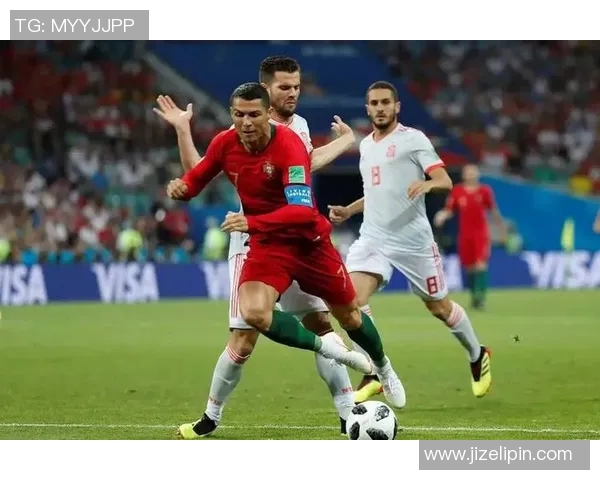 2018年世界杯经典对决回顾葡萄牙与西班牙的激烈较量与精彩瞬间